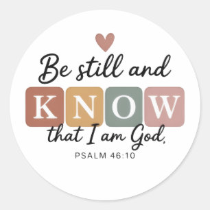 Be Still and Know Stickers Psalm 46:10 Christian