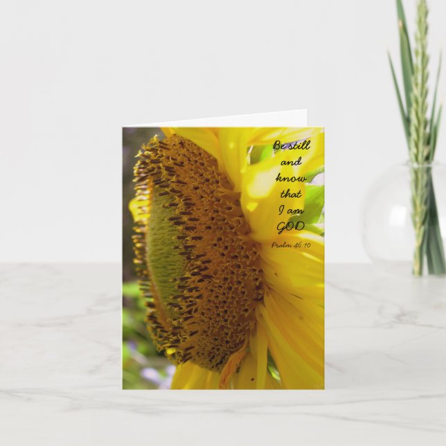 Be Still and Know Sunflower Custom Message Card (Front)