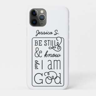 Be still and know that I am God Bible Verse Case-Mate iPhone Case