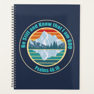 Be still and know that I am God Bible Verse T-Shir Planner