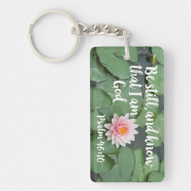 Be Still and Know that I am God Christian Bible Keychain (Front)