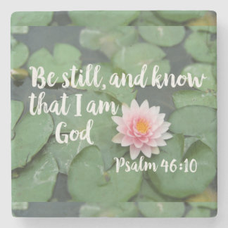 Be Still and Know that I am God Christian Bible Stone Coaster