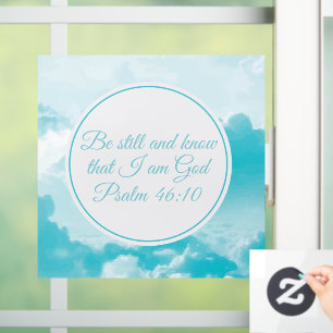 Be Still and Know That I am God Christian Church Window Cling