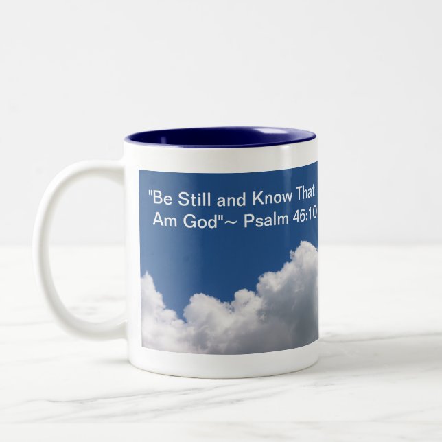 Be Still and Know That I Am God Coffee Cup (Left)