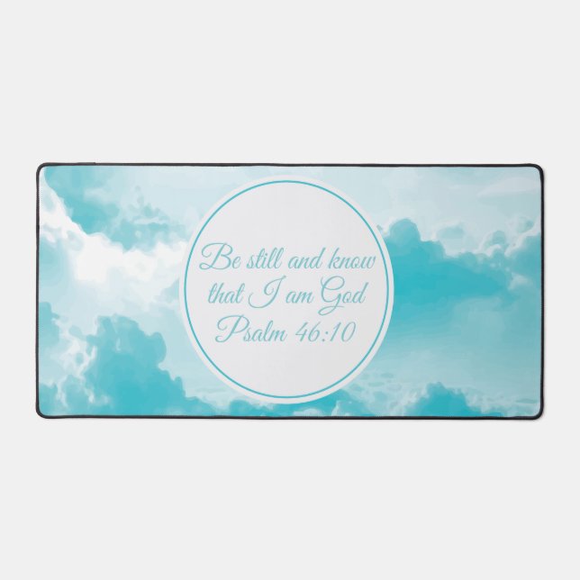 Be Still and Know that I am God Cute Christian Desk Mat (Front)