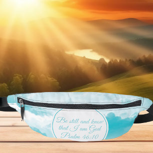 Be Still and Know that I am God Cute Christian Fanny Pack