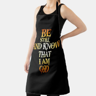 Be Still And Know That I Am God Gift For Christian Apron