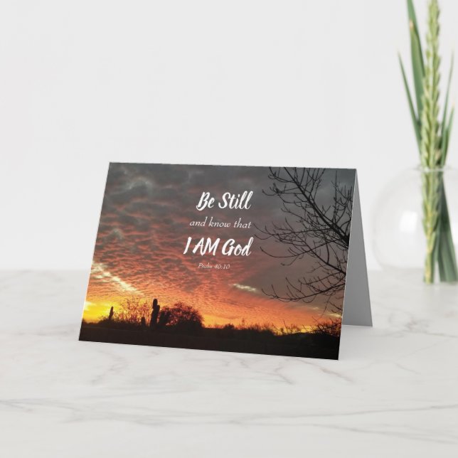 Be Still and Know that I AM God Greeting Card (Front)