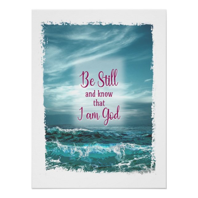 Be Still and know that I am God Poster (Front)