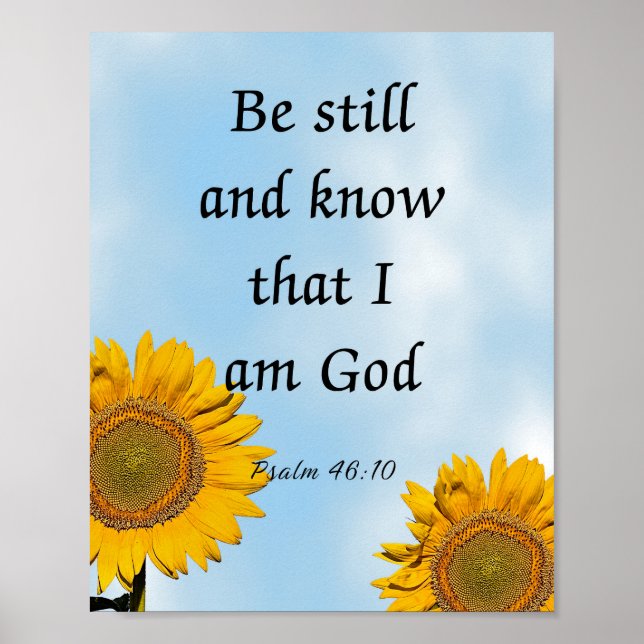 Be Still and Know That I am God, Psalm 46:10 Poster (Front)