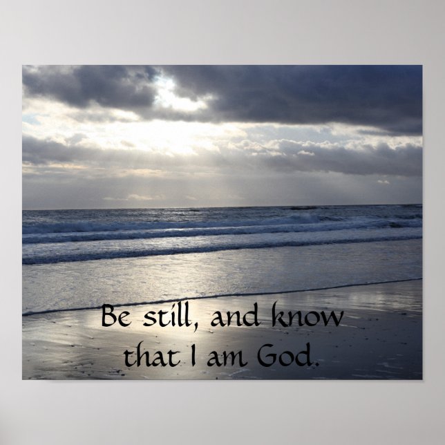 Be Still and Know that I Am God, Psalm 46 Poster (Front)