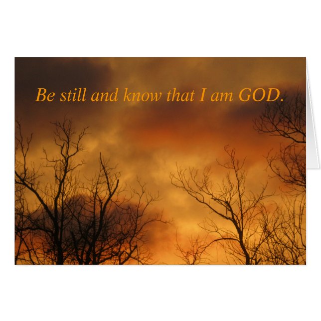 Be Still and Know That I am God Psalms 46:10 (Front Horizontal)