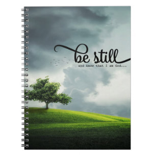 'Be Still' Bible Qoute Notebook