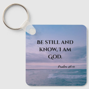 Be still Christian typography Keychain