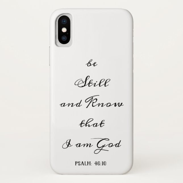 Be Still Inspirational Bible Quote Phone Case (Back)