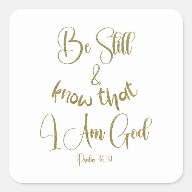 Be Still KJV Bible Verse Square Sticker (Front)