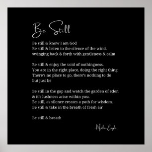 Be still know poem poetry black white wall art 