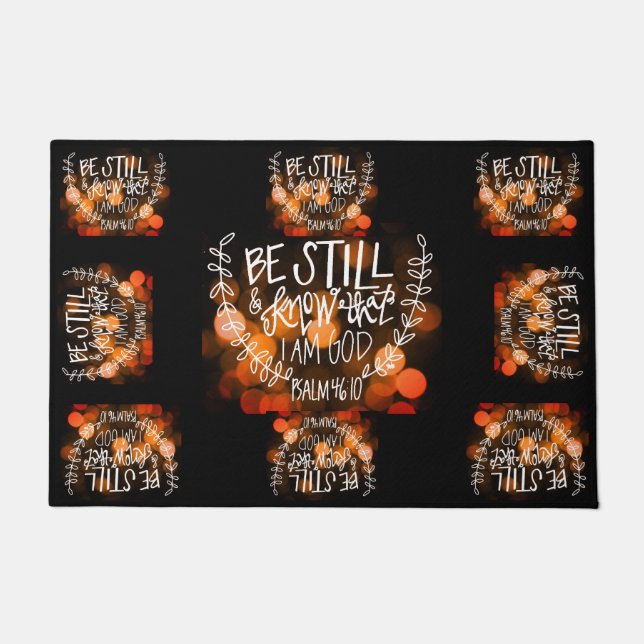 Be Still & Know That I Am God Doormat (Front)