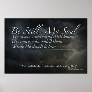 "Be Still My Soul" poster