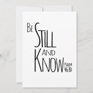 Be Still Now Vintatge Christian Inspirational Typo Invitation