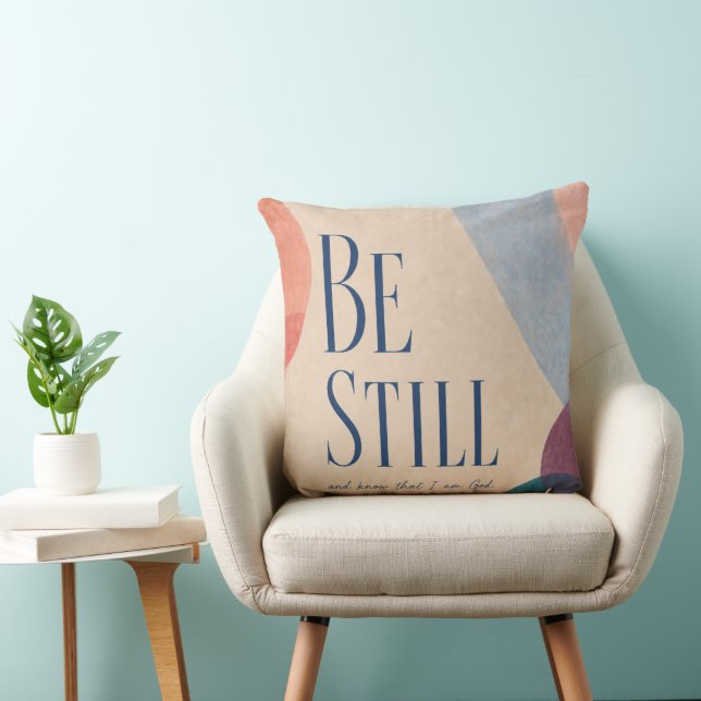 BE STILL | Psalm 46:10 Christian Throw Pillow (Chair)