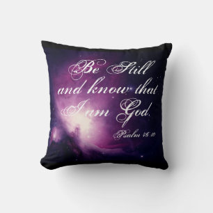 Be Still Psalm 46:10 Christian Throw Pillow