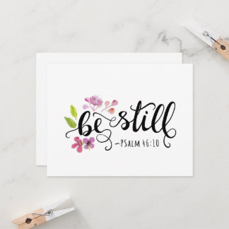 Be Still - Psalm 46:10 Get Well Cards