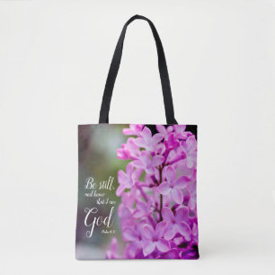 Be Still Psalm 46:10 Purple Lilac Flowers Tote Bag
