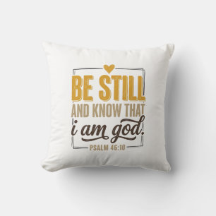 Be Still Psalm 46_10 Vintage Christian Shirt Desig Throw Pillow