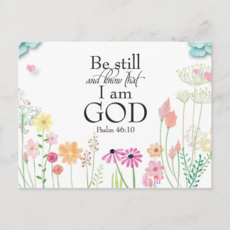 Be Still | Psalms Christian Flower Postcard