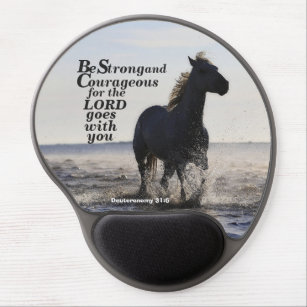 Be Strong and Courageous Bible Verse Deut 31 Horse Gel Mouse Pad