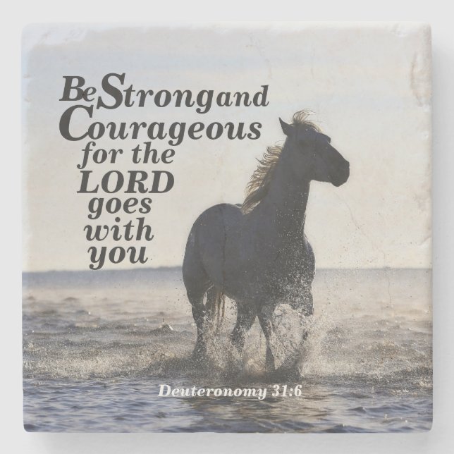Be Strong and Courageous Bible Verse Deut 31 Horse Stone Coaster (Front)