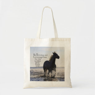 Be Strong and Courageous Bible Verse Deut 31 Horse Tote Bag
