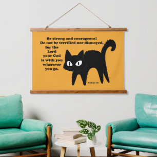 Be Strong and Courageous Black Cat Hanging Tapestry