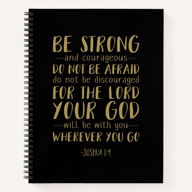 Be Strong And Courageous, Joshua 1:9 Notebook (Front)