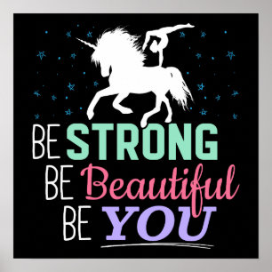Be Strong Beautiful You - Gymnastics Unicorn Poster