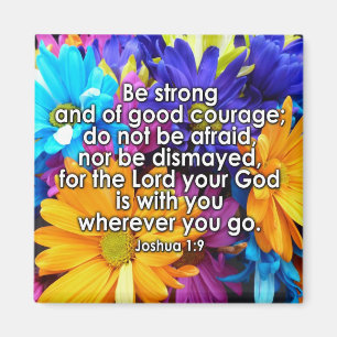 Be Strong Bible Scripture Magnet