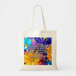 Be Strong Bible Scripture Tote Bag