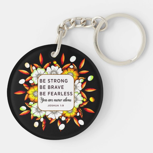 Be Strong Brave Fearless - Bible Verse  Keychain (Back)