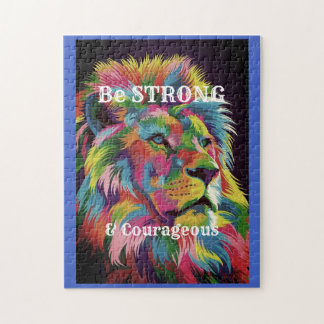 Be Strong & Courageous Jigsaw Puzzle
