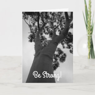 Be Strong Encouragement Card