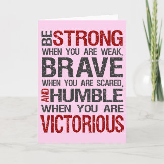 Be Strong Encouragement Card Pink Breast Cancer