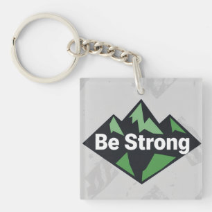 Be Strong Geometric Keychain