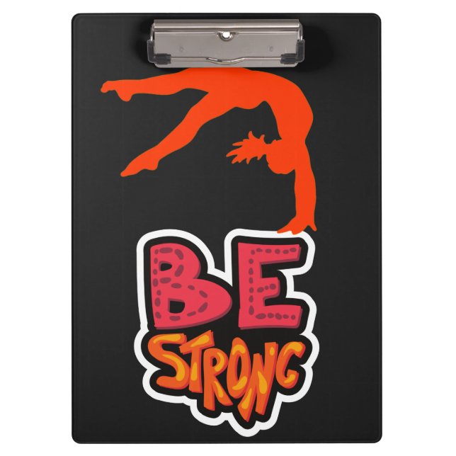 Be Strong Gymnastics Clipboard (Front)