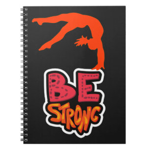 Be Strong Gymnastics Notebook