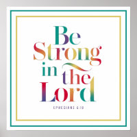 Be Strong In The Lord Modern Typography Art