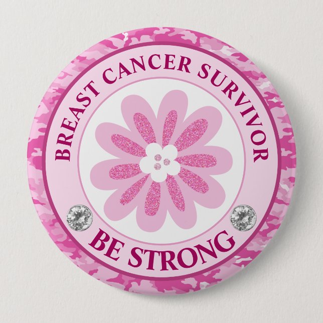 Be Strong Pink Flower Awareness Design 4 Inch Round Button (Front)