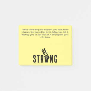 Be Strong Post-it-Note Post-it Notes
