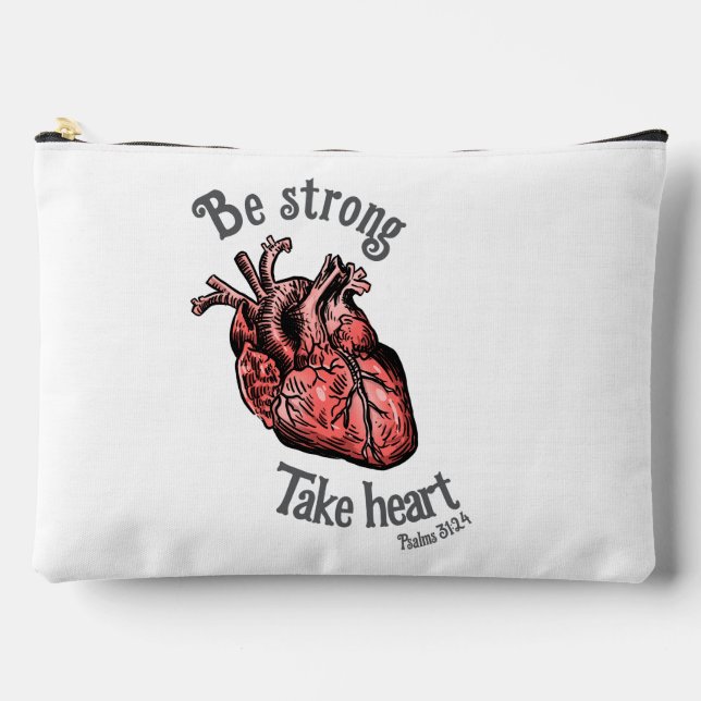 Be Strong, Take Heart Accessory Pouch (Front)