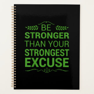 Be Stronger Than Strongest Excuse Funny Gym
